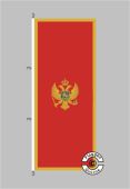 Montenegro Hochformat Flagge / Fahne für höhere Windlasten