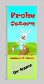 Frohe Ostern "mit Ihrem Wunschnamen" Hochformat Flagge